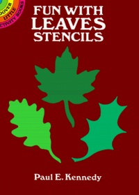 Fun with Leaves Stencils (Dover Stencils)