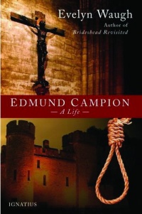 Edmund Campion: A Life
