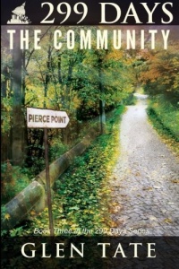 299 Days: The Community 299 Days: The Community