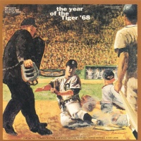 The Year of the Tiger '68 The Year of the Tiger '68