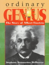 Ordinary Genius: The Story of Albert Einstein (Trailblazer Biographies) Ordinary Genius: The Story of Albert Einstein (Trailblazer Biographies)