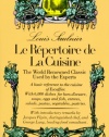 Le Repertoire De La Cuisine: The World Renowned Classic Used by the Experts