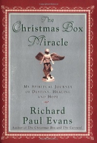 The Christmas Box Miracle : My Spiritual Journey of Destiny, Healing and Hope The Christmas Box Miracle : My Spiritual Journey of Destiny, Healing and Hope