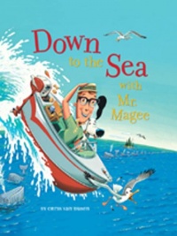 Down to the Sea with Mr. Magee Down to the Sea with Mr. Magee