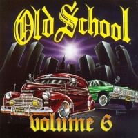Old School 6 Old School 6