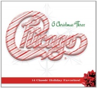 Chicago XXXIII -O Christmas Three Chicago XXXIII -O Christmas Three