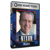 American Experience: Nixon American Experience: Nixon