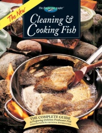 The New Cleaning & Cooking Fish: The Complete Guide to Preparing Delicious Freshwater Fish (The Freshwater Angler) The New Cleaning & Cooking Fish: The Complete Guide to Preparing Delicious Freshwater Fish (The Freshwater Angler)