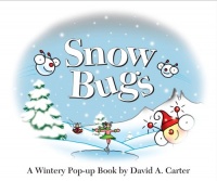 Snow Bugs: A Wintery Pop-up Book (Bugs in a Box Books) Snow Bugs: A Wintery Pop-up Book (Bugs in a Box Books)