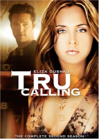 Tru Calling: The Complete Second Season Tru Calling: The Complete Second Season