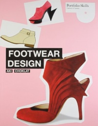 Footwear Design (Portfolio Skills: Fashion & Textiles) Footwear Design (Portfolio Skills: Fashion & Textiles)