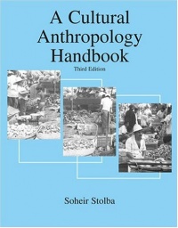 A Cultural Anthropology Handbook A Cultural Anthropology Handbook