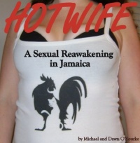 HOTWIFE A Sexual Reawakening in Jamaica HOTWIFE A Sexual Reawakening in Jamaica