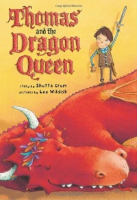 Thomas and the Dragon Queen Thomas and the Dragon Queen