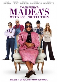 Tyler Perry's Madea's Witness Protection Tyler Perry's Madea's Witness Protection
