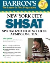 Barron's New York City SHSAT: Specialized High School Admissions Test (Barron's Shsat)