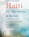 Haiti: The Aftershocks of History