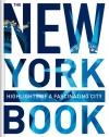 The New York Book: Highlights of a Fascinating City