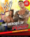The Heroes of Raw Sticker Activity Book (WWE)