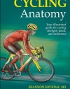 Cycling Anatomy (Sports Anatomy)