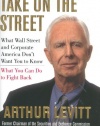 Take on the Street: What Wall Street and Corporate America Don't Want You to Know