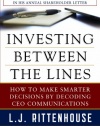 Investing Between the Lines: How to Make Smarter Decisions By Decoding CEO Communications