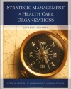 The Strategic Management of Health Care Organizations