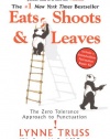 Eats, Shoots & Leaves: The Zero Tolerance Approach to Punctuation