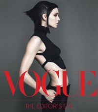 Vogue: The Editor's Eye Vogue: The Editor's Eye