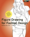 Figure Drawing for Fashion Design (Pepin Press Design Books)