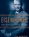 Eisenhower: The White House Years