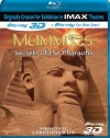 Mummies: Secrets of the Pharaohs [Blu-ray 3D]