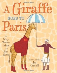 A Giraffe Goes to Paris A Giraffe Goes to Paris