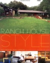 Ranch House Style