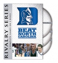 Rivalry Series - Basketball-Duke Beat North Carolina Rivalry Series - Basketball-Duke Beat North Carolina