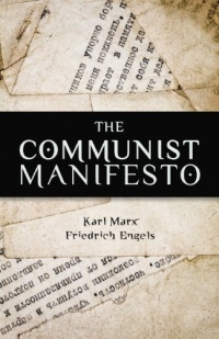 The Communist Manifesto The Communist Manifesto