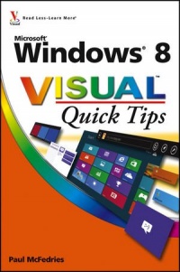 Windows 8 Visual Quick Tips Windows 8 Visual Quick Tips
