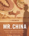 Mr. China: A Memoir