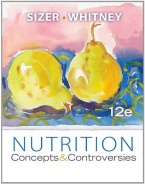 Nutrition: Concepts and Controversies, 12th Edition