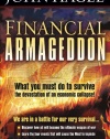 Financial Armageddon: We are in a battle for our very survival...