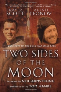 Two Sides of the Moon: Our Story of the Cold War Space Race Two Sides of the Moon: Our Story of the Cold War Space Race