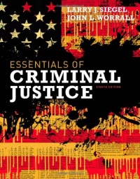 Essentials of Criminal Justice Essentials of Criminal Justice