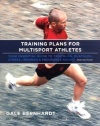 Training Plans for Multisport Athletes: Your Essential Guide to Triathlon, Duathlon, XTERRA, Ironman, and Endurance Racing