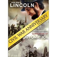 Civil War Anniversary Collection: Gore Vidal's Lincoln / The Surrender at Appomattox Civil War Anniversary Collection: Gore Vidal's Lincoln / The Surrender at Appomattox