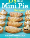 175 Best Mini Pie Recipes: Sweet to Savory