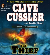 The Thief (An Isaac Bell Adventure) The Thief (An Isaac Bell Adventure)