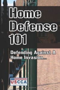 Home Defense 101: How To Defend Against A Home Invasion Home Defense 101: How To Defend Against A Home Invasion