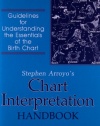 Chart Interpretation Handbook: Guidelines for Understanding the Essentials of the Birth Chart