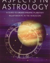 Aspects in Astrology: A Guide to Understanding Planetary Relationships in the Horoscope