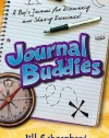 Journal Buddies: A Boy's Journal for Discovering and Sharing Excellence